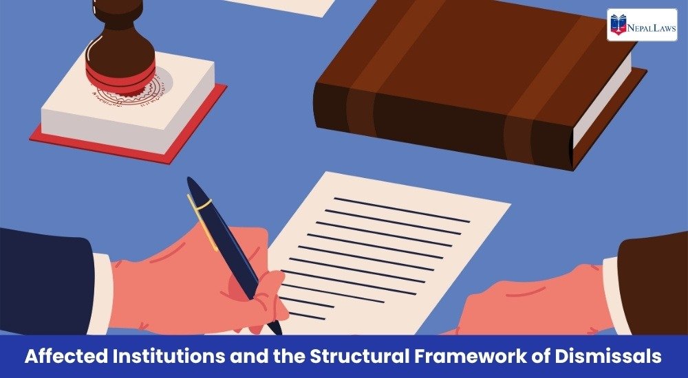 Affected Institutions and the Structural Framework of Dismissals