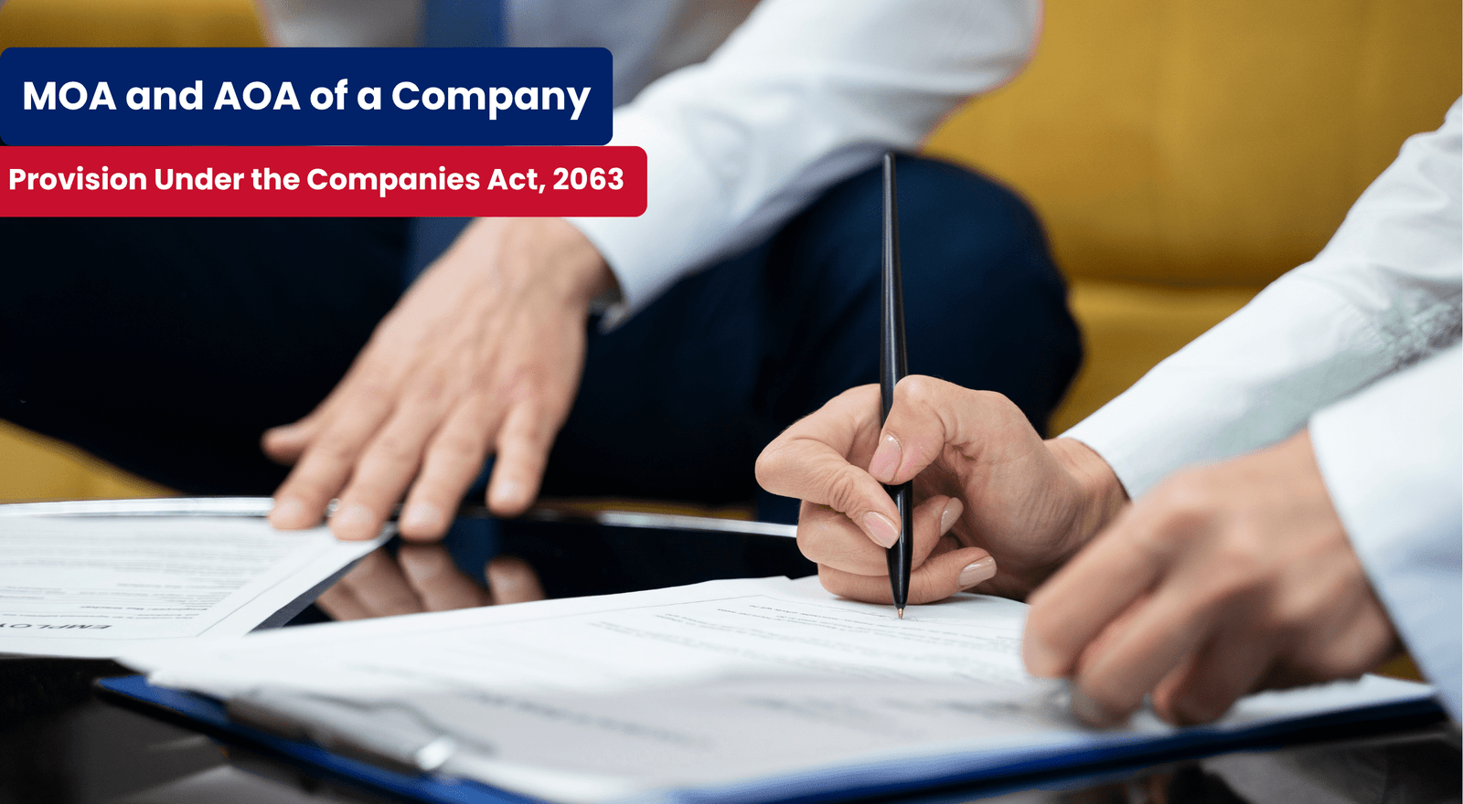 MOA and AOA of a Company Provision Under the Companies Act, 2063