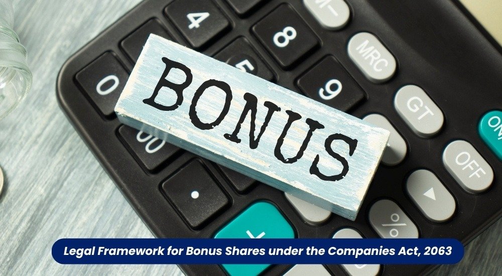 Legal Framework for Bonus Shares under the Companies Act, 2063