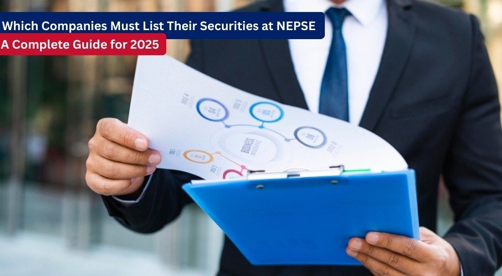 Which Companies Must List Their Securities at NEPSE A Complete Guide for 2025