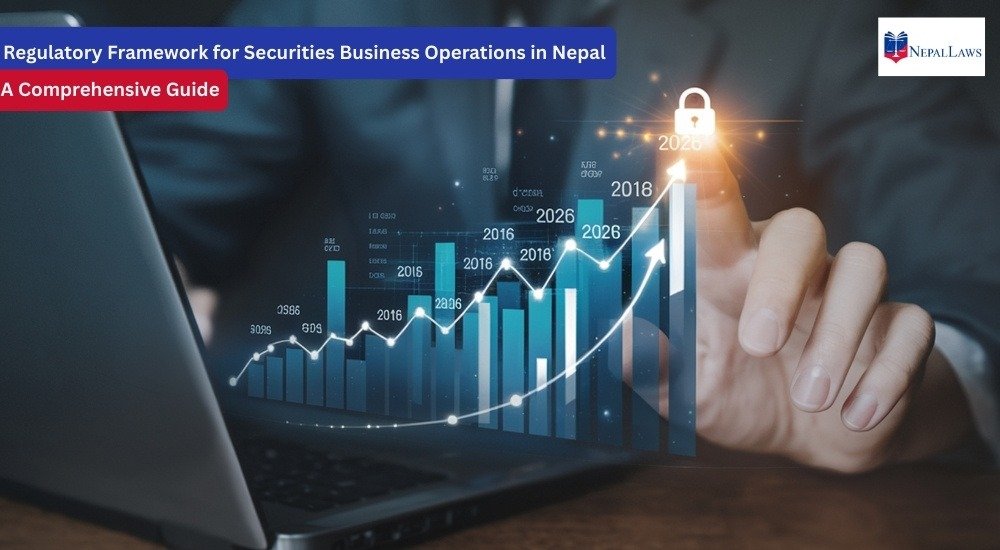 Regulatory Framework for Securities Business Operations in Nepal A Comprehensive Guide