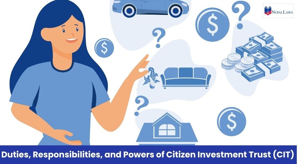 Duties, Responsibilities, and Powers of Citizen Investment trust (CIT)