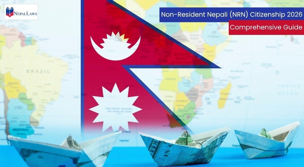 Comprehensive Guide to Non-Resident Nepali (NRN) Citizenship 2026